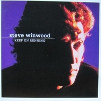 Keep on running - STEVE WINWOOD