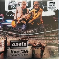 Live '25 - This is not a drill - OASIS