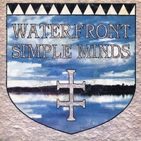 Waterfront \ Hunter and the hunted - SIMPLE MINDS