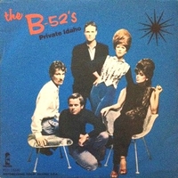 Private Idaho \ Party out of bounds - B-52's