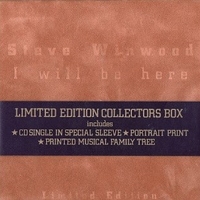 I will be here (3 tracks) - STEVE WINWOOD