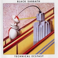 Technical ecstasy - BLACK SABBATH