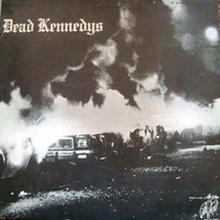 Fresh fruit for rotting vegetables - DEAD KENNEDYS