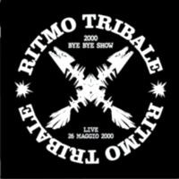 2000 bye bye show - Live 26 maggio 2000 - RITMO TRIBALE