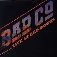 Live at Red rocks - BAD COMPANY