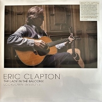 The lady in the balcony: lockdown sessions - ERIC CLAPTON