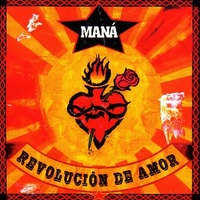 Revolucion de amor - MANA'