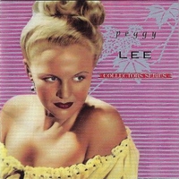 The Capitol Collector's Series (Volume 1, The Early Years) - PEGGY LEE