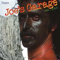 Joe's garage acts 1, 2 & 3 - FRANK ZAPPA