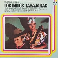 Beautiful sounds - LOS INDIOS TABAJARAS