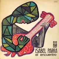 El encuentro - ISABEL PARRA