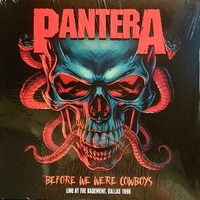 Before we were cowboys - Live at the Basement, Dallas 1988 - PANTERA