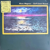 Gulf coast bound - BLUES MAGOOS