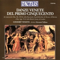 Danze venete del primo cinquecento - CONSORT VENETO \ GIOVANNI TOFANO