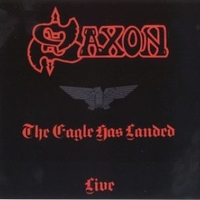 The eagle has landed - Live - SAXON
