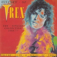 History of T.rex - The singles collection 1968/1977 vol.1 - T.REX