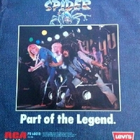 Part of a legend \ Did ya like it baby - SPIDER