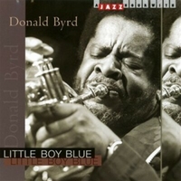 Little boy blue - DONALD BYRD