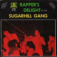 Rapper's delight pt1 & 2 - SUGARHILL GANG