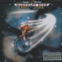 World anthem - FRANK MARINO & MAHOGANY RUSH