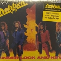 Under lock and key - DOKKEN