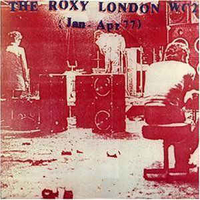 The Roxy London WC2 (jan.-apr. 77) - VARIOUS