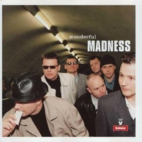 Wonderful - MADNESS