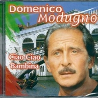 Ciao ciao bambina (compilation) - DOMENICO MODUGNO