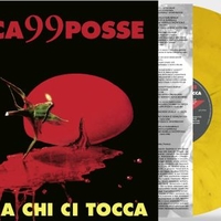 Guai a chi ci tocca (RSD 2026) - BISCA 99 POSSE