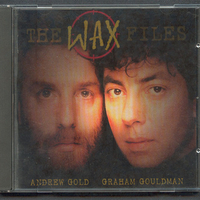 The Wax files - ANDREW GOLD / GRAHAM GOULDMAN