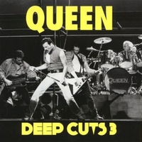 Deep cuts 3 (1984-1995) - QUEEN