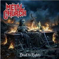 Dead to rights - METAL CHURCH