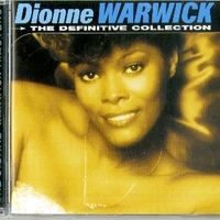 The definitive collection - DIONNE WARWICK