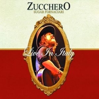 Live in Italy - ZUCCHERO