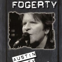 Austin City limits - JOHN FOGERTY