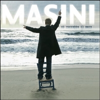 Ci vorrebbe il mare - MARCO MASINI