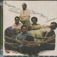 Turn me loose - PEOPLE'S CHOICE