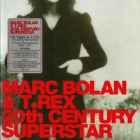 20th century superstar - T.REX \ MARC BOLAN