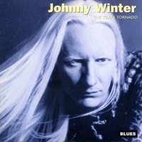 The Texas tornado - JOHNNY WINTER