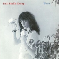 Wave - PATTI SMITH