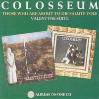 Those who are about to die salute you + Valentyne suite - COLOSSEUM