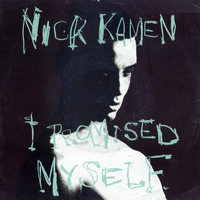 I promised myself / You are - NICK KAMEN