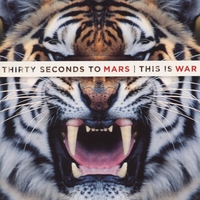 This is war - THIRTY SECONDS TO MARS