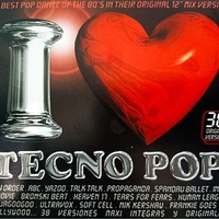 I love tecno pop - The best pop dance of the 80's in their original 12" mix versions - VARIOUS