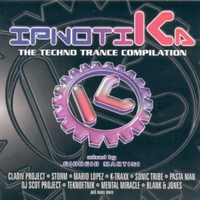 Ipnotika - The techno trance compilation - VARIOUS
