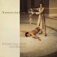 18 carat love affair \ Voluntary wishes, swapit production \ Love hangover - ASSOCIATES