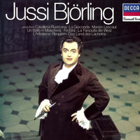 Arias From Cavalleria Rusticana - La Gioconda - Manon Lescaut - Un Ballo In Maschera - Fedora - La Fanciulla Del West - L'Arlesiana - Requiem - Das Land Des Lächelns - JUSSI BJOERLING