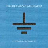 A grounding in numbers - VAN DER GRAAF GENERATOR
