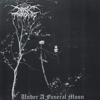 Under a funeral moon - DARKTHRONE