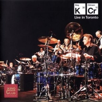 Live in Toronto - KING CRIMSON
